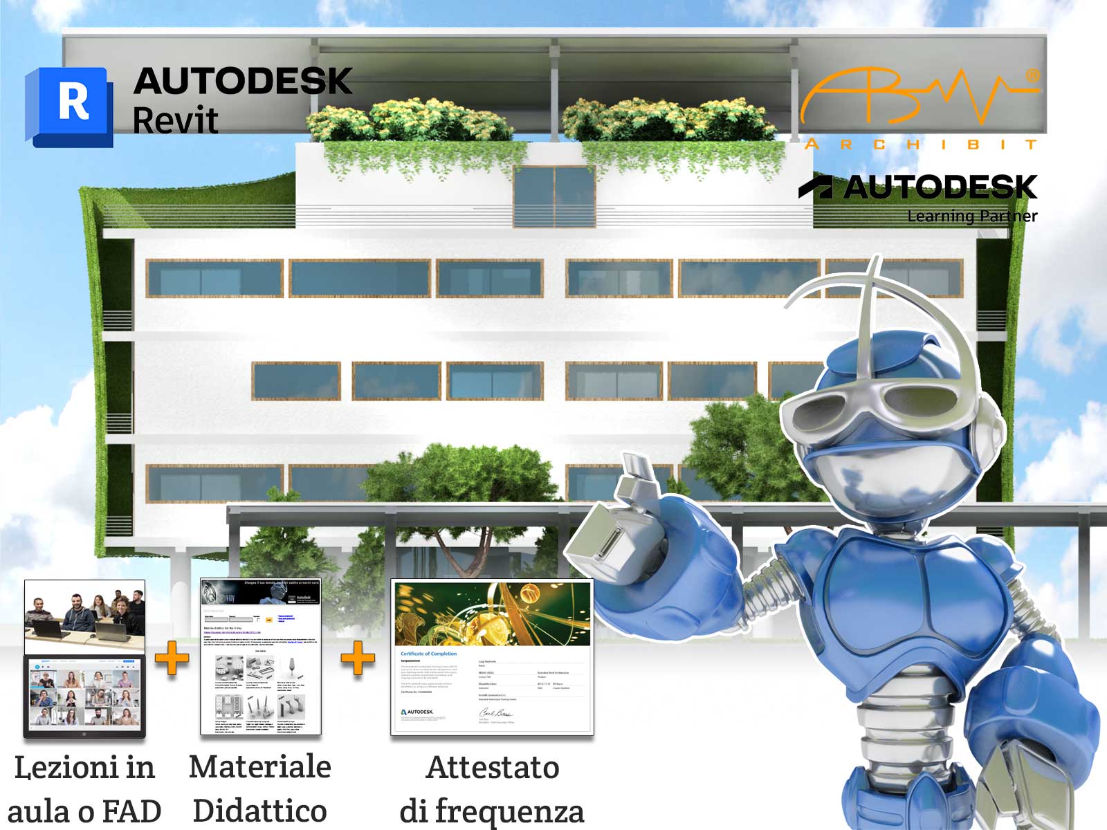  Corso Archibit Revit Mep. Immagine del robot Archibot, mascotte di Archibit, indica un'offerta formativa per il software Autodesk Revit, con lezioni in aula o online, materiale didattico e attestato di frequenza. Sullo sfondo, un edificio moderno con vegetazione. Scopri il corso Autodesk Revit Mep di Archibit, Learning Partner Autodesk. Lezioni flessibili, materiale completo e attestato di frequenza per la tua crescita professionale.